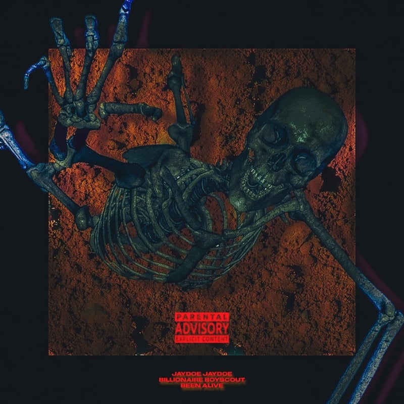 Jaydoe Jaydoe & Billionaire Boyscout – BEEN ALIVE cover art