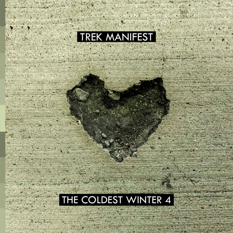 Trek Manifest – The Coldest Winter 4 cover art