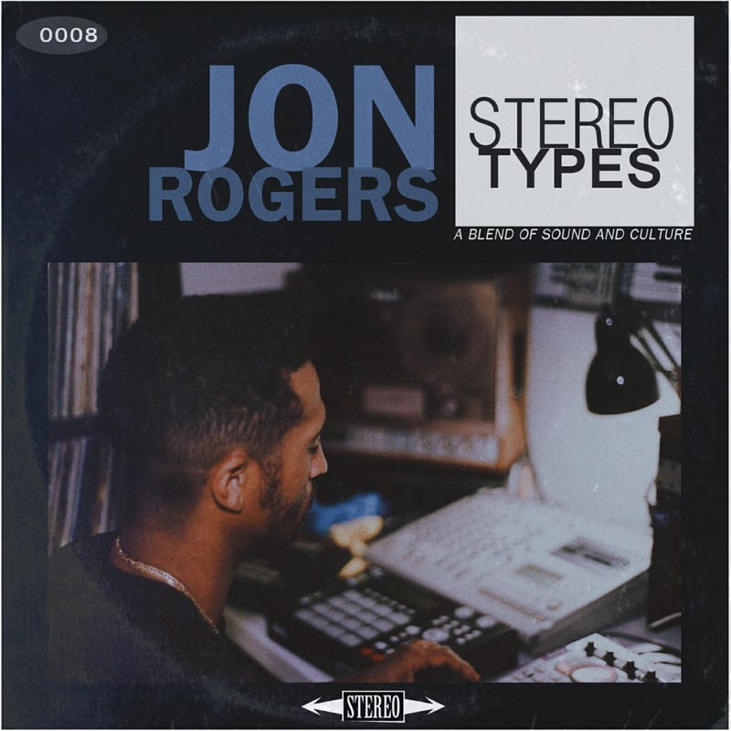 Jon Rogers – Stereo Types cover art