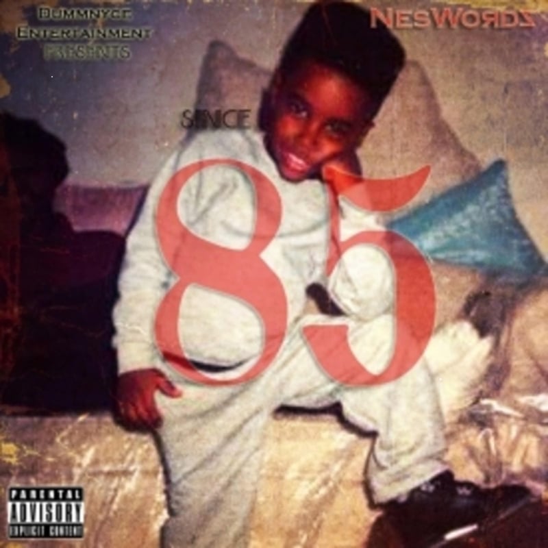 Neswordz – Since 85 cover art