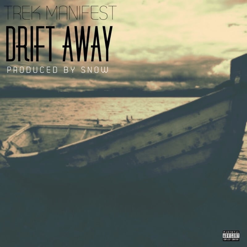 Trek Manifest – Drift Away cover art