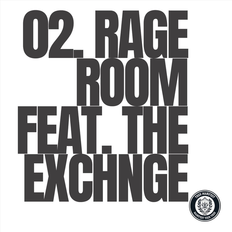 Trek Manifest – Rage Room (feat. The Exchnge) cover art