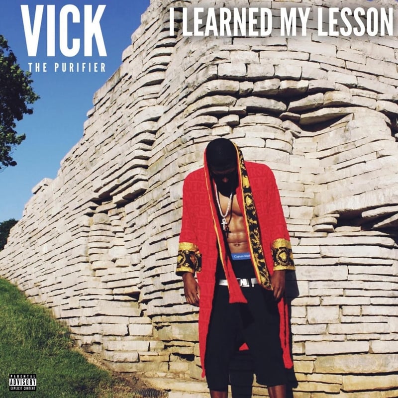 Vick the Purifier – I Learned My Lesson cover art